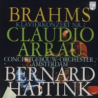 Philips : Arrau - Brahms Concerto No. 2, Handel Variations