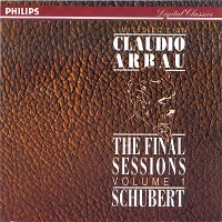 Philips Digital Classics : Arrau - The Final Sessions Volume 01