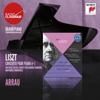 Sony Classical : Arrau - Liszt Concerto No. 1, Hungarian Rhapsodies