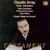 Testament : Arrau - Grieg, Schumann, Chopin