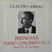 Columbia : Arrau - Concerto No. 3, Sonata No. 26