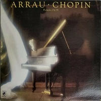 Columbia : Arrau - Chopin Preludes
