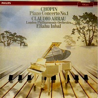 Philips : Arrau - Chopin Concerto No. 1