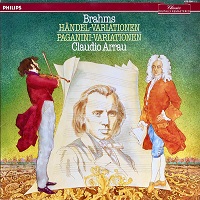Philips : Arrau - Brahms Handel Variations, Paganini Variations