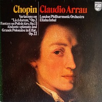 Philips : Arrau - Chopin Orchestra Works