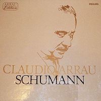 Philips Arrau Edition : Arrau - Schumann Works