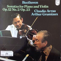 Philips : Arrau - Beethoven Violin Sonatas 2 & 4