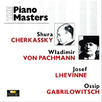 Acum History Piano Masters : Cherkassky, Lhevinne & Others - Piano Works