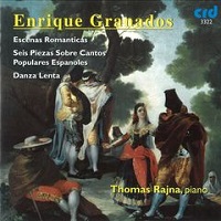 CRD : Rajna - Granados Escenas Romanticas, Populares Espanoles, Danza Lenta