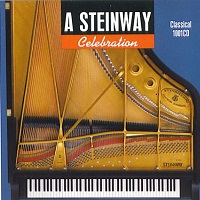 Classical : Steinway - A Celebration