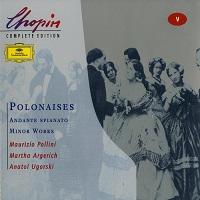 Deutsche Grammophon Chopin Edition : Volume 05 - Polonaises & Minor Works