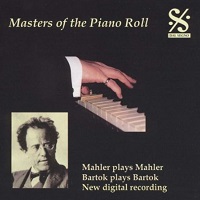 Dal Segno Masters of the Piano Roll : Arrau, Mahler, Menter