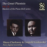 Dal Segno Masters of the Piano Roll : Cherkassky, Godowsky