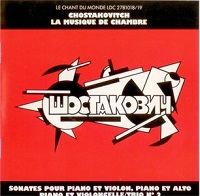 Le Chant du Monde :  Shostakovich - Chamber Music