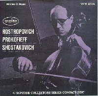 Monitor : Rostropovich - Prokofiev, Shostakovich Cello Sonatas