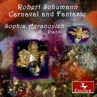 Centaur : Agranovich - Schumann Carnaval, Fantasie