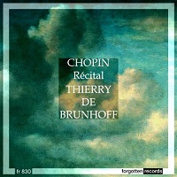 Forgotten Records : Brunhoff - Chopin Recital