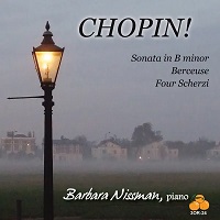 Three Oranges Recordings : Nissman - Chopin Sonata No. 3, Berceuse, Scherzi