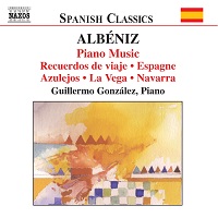 Naxos Spanish Music Collection : Albeniz Piano Music Volume 02
