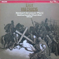 Philips : De Leeuw - Liszt Via Crucis