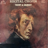 Vega : Brunhoff - Chopin Recital