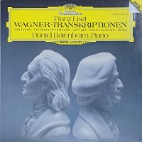 Deutsche Grammophon : Barenboim - Liszt Wagner Transcriptions