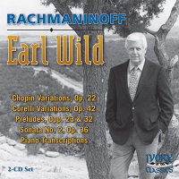 Ivory Classics : Wild - Rachmaninov Variations, Preludes, Sonata No. 2