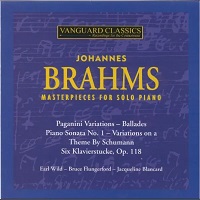 Vanguard Classics : Wild - Brahms Ballades, Paganini Variations