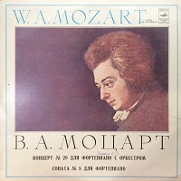 Melodiya : Notvitskaya - Mozart Concerto No. 20, Sonata No. 10