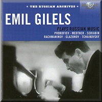 Brilliant Classics : Gilels - Russian Archives