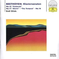 Deutsche Grammophon Galleria : Gilels - Beethoven Sonatas 15, 17 & 18