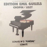 Chant du Monde : Gilels - Piano Works