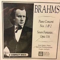 Musical Heritage Society : Gilels - Brahms Concertos, Fantasia