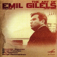Melodiya : Gilels - The Art of Emil Gilels Volume 04