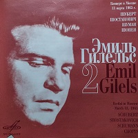 Melodiya : Gilels - Schubert, Shostakovich