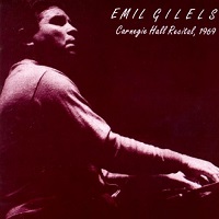 Music & Arts : Gilels - Carnegie Hall Recital
