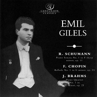 Centurion Classics : Gilels - Schumann, Chopin, Brahms