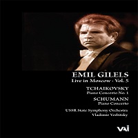 VAI : Gilels - Live in Moscow Volume 05