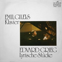 Eterna : Gilels - Grieg Lyric Pieces