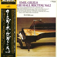 JVC : Gilels - Piano Works Carnegie Hall Volume 02