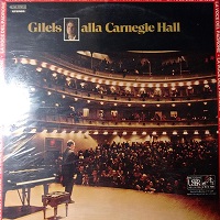 La Voce del Padrone : Gilels - At Carnegie Hall