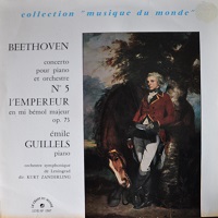 La Chant du Monde : Gilels - Beethoven Concerto No. 5