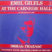 Melodiya : Gilels - At Carnegie Hall