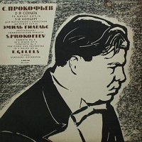 Mezhdunarodnaya Kniga : Gilels - Prokofiev Concerto No. 3, Sonata No. 2