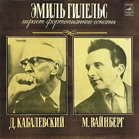 Melodiya : Gilels - Kabalevsky, Vainberg