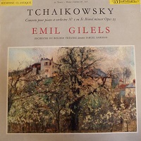 Musidisc : Gilels - Tchaikovsky Concerto No. 1