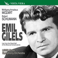 Vista Vera : Gilels - Schumann, Mozart
