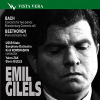 Vista Vera : Gilels - Bach, Beethoven