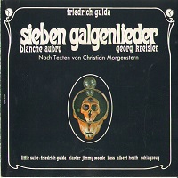 Preisler Records : Gulda - Gulda Siben Galgenlieder