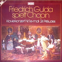 Decca : Gulda - Chopin Concerto No. 1, Preludes